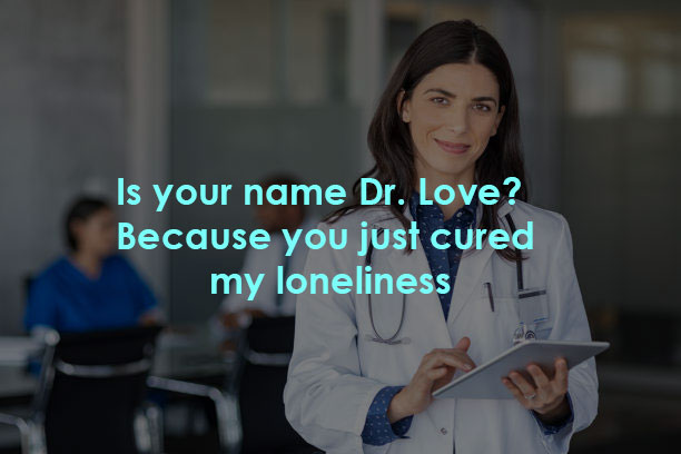 Best Doctor Pick Up Lines