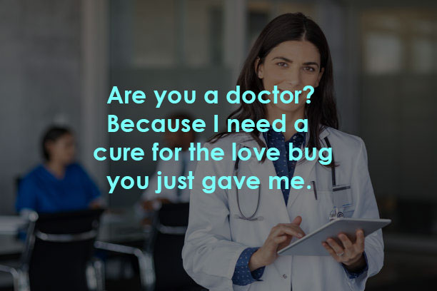 Funny Doctor Pick Up Lines